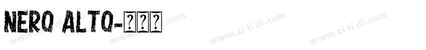 Nero Alto字体转换